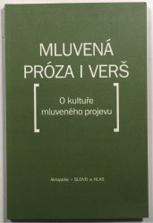 Mluvená próza i verš - 