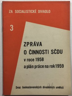 Zpráva o činnosti SČDU v roce 1958 a plán práce na rok 1959