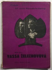 Vassa Železnovová - 35. sešit Divadelní žatvy - 