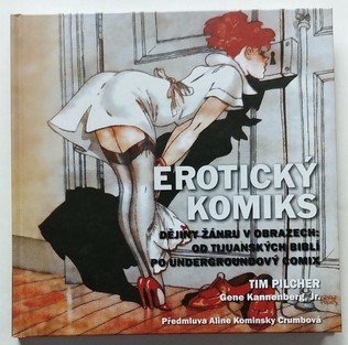Erotický komiks #01: Dějiny žánru v obrazech - Od tijuanských biblí po undergroundový comix