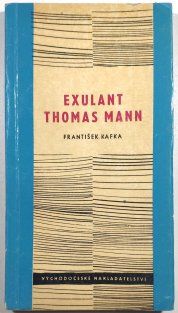Exulant Thomas Mann