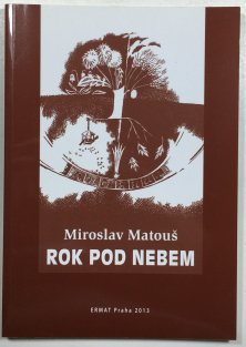 Rok pod nebem