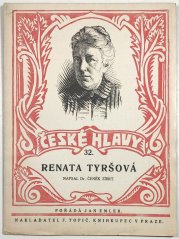 Renata Tyršová - České hlavy 32 - 