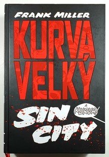 Kurva velký Sin City