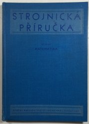 Strojnická příručka matematika díl 1. - 