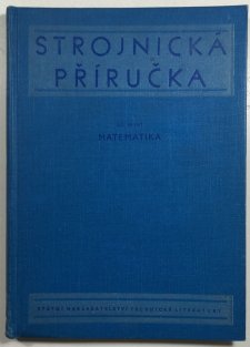 Strojnická příručka matematika díl 1.