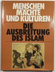 Die Ausbreitung des Islams - 