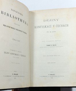 Dějiny konfiskací v Čechách po r. 1618  I. + II.