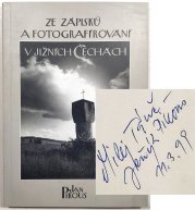 Ze zápisků a fotografírování v Jižních Čechách - 