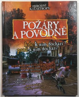 Požáry a povodně