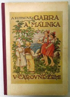 Gabra a Málinka v čarovné zemi