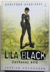 Lila Black - Zachovej klid ( Kvantová gravitace 1 ) - 