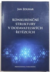 Konkurenční struktury v dodavatelských řetězcích - 