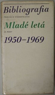 Bibliografia - produkcie vydavateľstva Mladé letá za roky 1950-1969