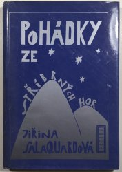 Pohádky ze stříbrných hor - 