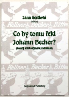 Co by tomu řekl Johann Becher?