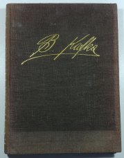 Bohumil Kafka - jeho dílo od r. 1900 do r. 1918 - 