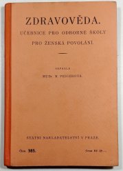 Zdravověda - učebnice pro odborné školy pro ženská povolání - 