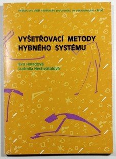 Vyšetřovací metody hybného systému