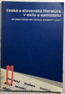 Česká a slovenská literatura v exilu a samizdatu