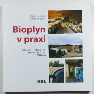 Bioplyn v praxi