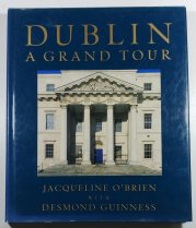 Dublin - A Grand Tour - 