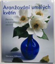 Aranžování umělých květin - 