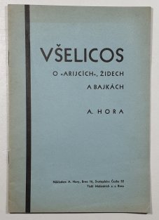 Všelicos o arijcích, židech a bajkách