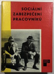 Sociální zabezpečení pracovníků - 