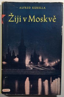 Žiji v Moskvě