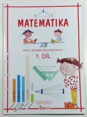 Matematika pro 5. ročník ZŠ 1. díl - 