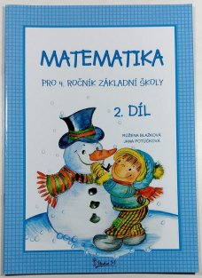 Matematika pro 4. ročník ZŠ 2. díl