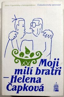 Moji milí bratři