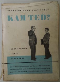 Kam teď ?