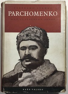 Parchomenko - muž statečného srdce