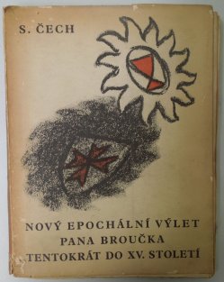 Nový epochální výlet pana Broučka,tentokrát do XV.století