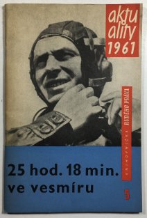 25hod.18min. ve vesmíru