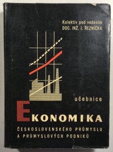 Ekonomika československého průmyslu a průmyslových podniků