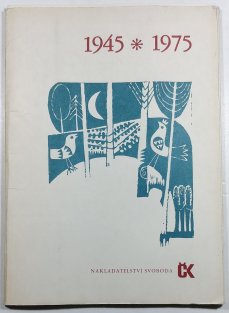 1945 * 1975 - Soubor grafik a veršů