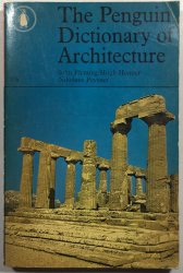 The Penguin Dictionary of Architecture - 