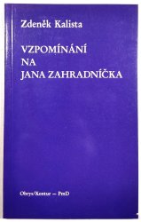 Vzpomínání na Jana Zahradníčka - 