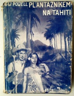 Plantážníkem na Tahiti