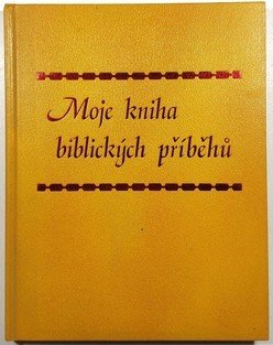 Moje kniha biblických příběhů