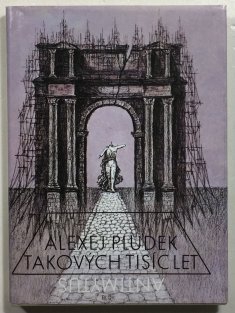 Takových tisíc let