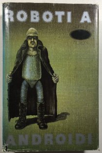 Roboti a androidi
