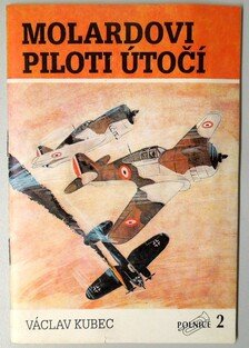 Molardovi piloti útočí 