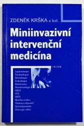 Miniinvazivní intervenční medicína - 
