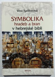 Symbolika hradeb a bran v hebrejské bibli - 