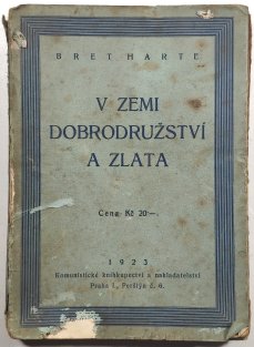 V zemi dobrodružství a zlata