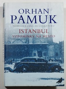 Istanbul - Vzpomínky na město
